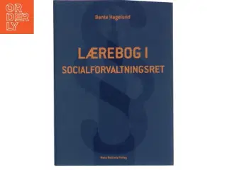 Lærebog i socialforvaltningsret af Bente Hagelund (Bog)