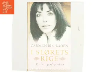 I slørets rige : mit liv i Saudi-Arabien af Carmen Bin Laden (Bog)