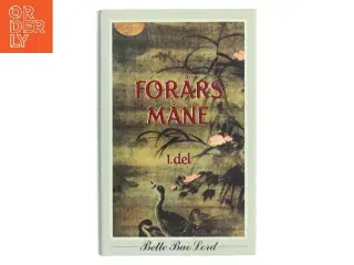 Forårsmåne - Del 1 af Belle Bao Lord af Bette Bao Lord (Bog)