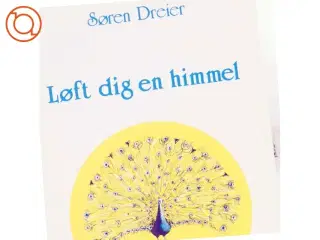 Løft dig en himmel af Søren Dreier (bog)