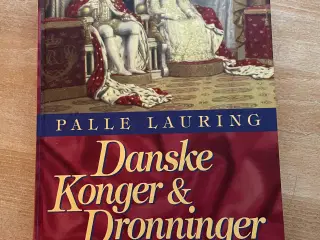 Palle Lauring: Danske Konger & Dronninger