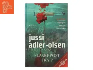 Flaskepost fra P af Jussi Adler-Olsen (Bog)