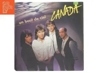 Canada - Un Bout De Ciel vinyl single fra EMI