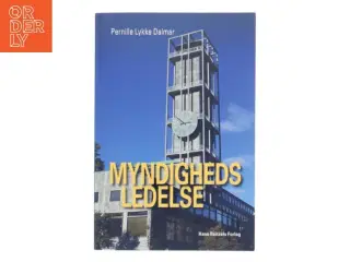 Myndighedsledelse af Pernille Lykke Dalmar (Bog)