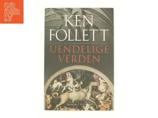 Uendelige verden af Ken Follett (Bog)