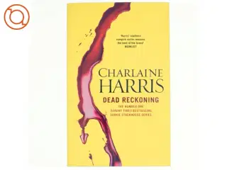 Dead Reckoning af Charlaine Harris (Bog)