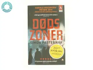 Dødszoner : roman af Simon Pasternak (Bog)