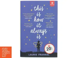 This is how it Always is - Target Book Club Edition af Laurie Frankel (Bog)