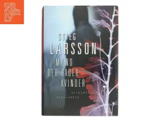 Mænd der hader kvinder af Stieg Larsson (Bog)