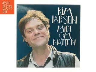 Kim Larsen LP - Midt Om Natten fra Kim Larsen