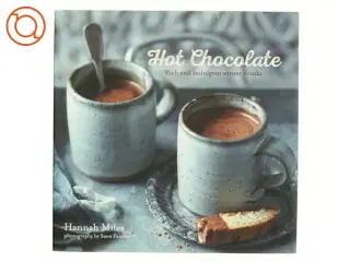 Hot Chocolate af Hannah Miles (Bog)