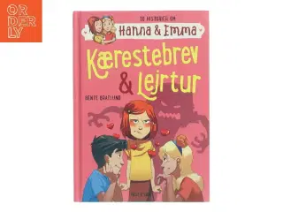 Kærestebrev & Lejrtur af Bente Bratlund (Bog)