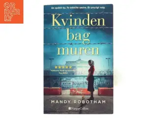 Kvinden bag muren af Mandy Robotham (Bog)