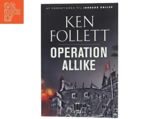 Operation Allike af Ken Follett (Bog)