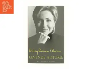 Levende historie af Hillary Rodham Clinton (Bog)