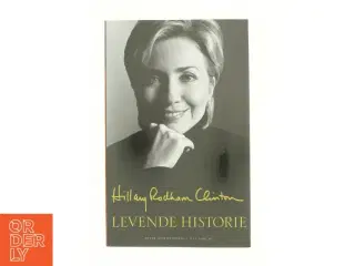 Levende historie af Hillary Rodham Clinton (Bog)