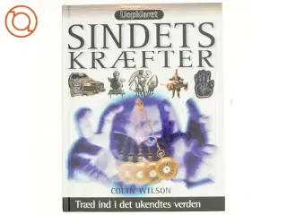 Sindets kræfter af Colin Wilson (f. 1931) (Bog)
