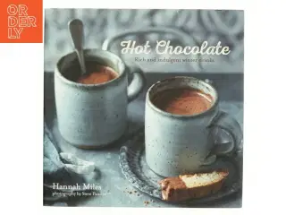 Hot Chocolate af Hannah Miles (Bog)