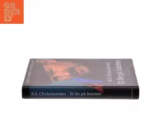 Et liv på kanten af B.S. Christiansen (Bog)