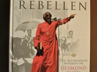 fredsrebellen - den autoriserede biografi om desmo