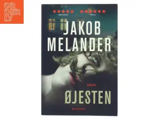 Øjesten : kriminalroman af Jakob Melander (Bog)