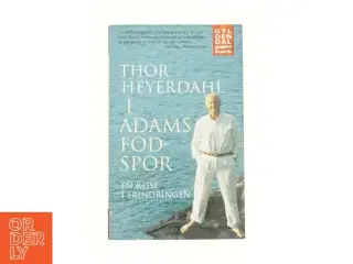 I Adams fodspor af Thor Heyerdahl (Bog)