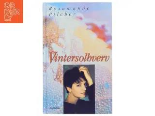 Vintersolhverv af Rosamunde Pilcher (Bog)