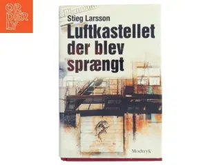 Luftkastellet der blev sprængt af Stieg Larsson fra Modtryk