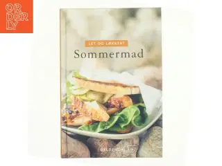 Let og lækkert - sommermad af Bente Nissen Lundsgaard (Bog)