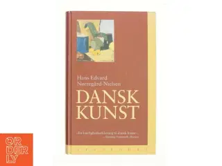 Dansk kunst. Bind 1 af Hans Edvard Nørregård-Nielsen (Bog)