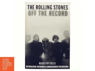 The Rolling Stones, off the record af Mark Paytress