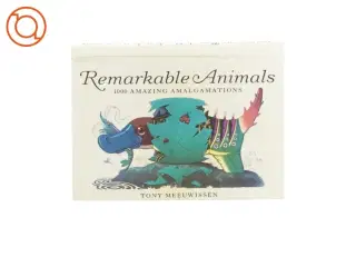 Remarkable Animals af Tony Meeuwissen (Bog)