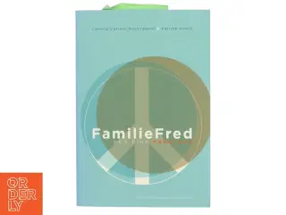 Familiefred med dine forældre af Katrine Krebs (Bog)