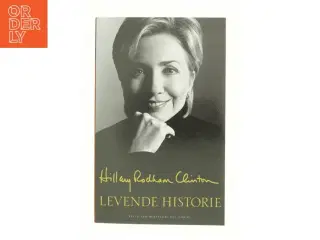 Levende historie af Hillary Rodham Clinton (Bog)
