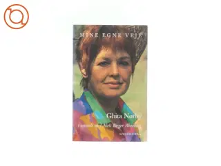 Ghita Nørby - Mine egne veje