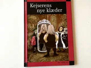 Kejserens nye klæder. Af H. C. Andersen