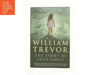 The Story of Lucy Gault by William Trevor af William Trevor (Bog)