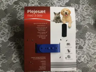 *Nyt sæt* 3 dele Plejesæt  til hunde og katte