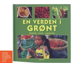 En verden i grønt af Troth Wells (Bog)