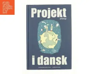Projekt i dansk af Lise Ammitzbøll, Karen Dinesen, Dansklærerforeningen (Bog)