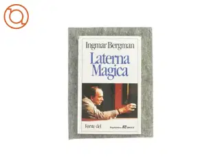 Laterna Magica af Ingmar Bergman (Bog)