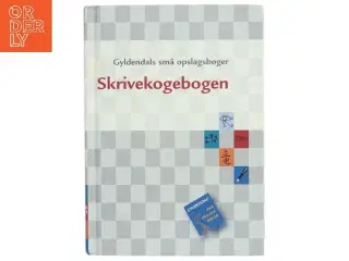 Skrivekogebogen : dansk af Johannes Fibiger (Bog)