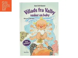 Villads fra Valby vasker en baby af Anne Sofie Hammer (Bog)