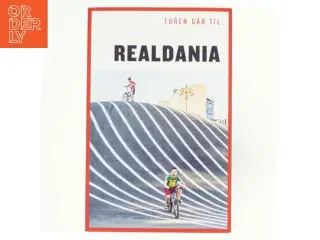 Turen går til Realdania af Jannie Schjødt Kold (Bog)