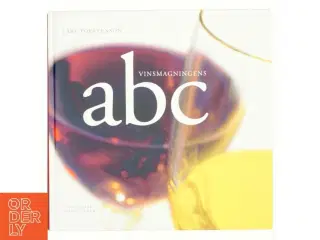 Vinsmagningens abc af Lars Torstenson (Bog)