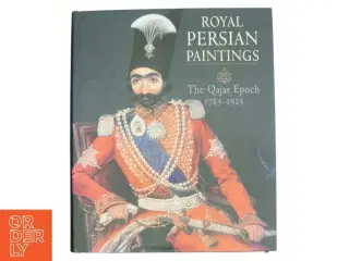 Royal Persian Paintings af Basil William Robinson, Brooklyn Museum of Art, Brunei Gallery (Bog)