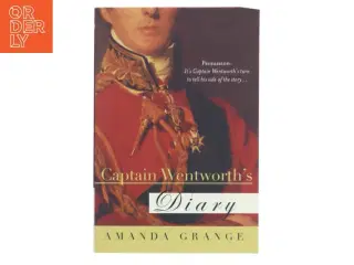 Captain Wentworth&#39;s Diary af Amanda Grange (Bog)