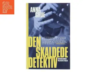 Den skaldede detektiv af Anna Grue (Bog)