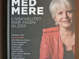 60 med mere - livskvalitet har ingen alder, af cam