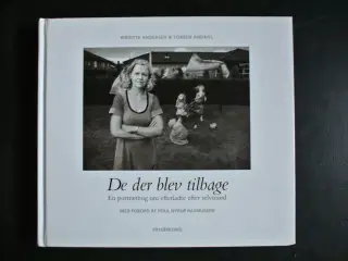 de der blev tilbage - en portrætbog om efterladte 